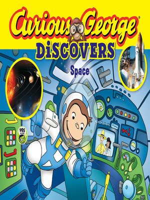 cover image of Curious George Discovers Space